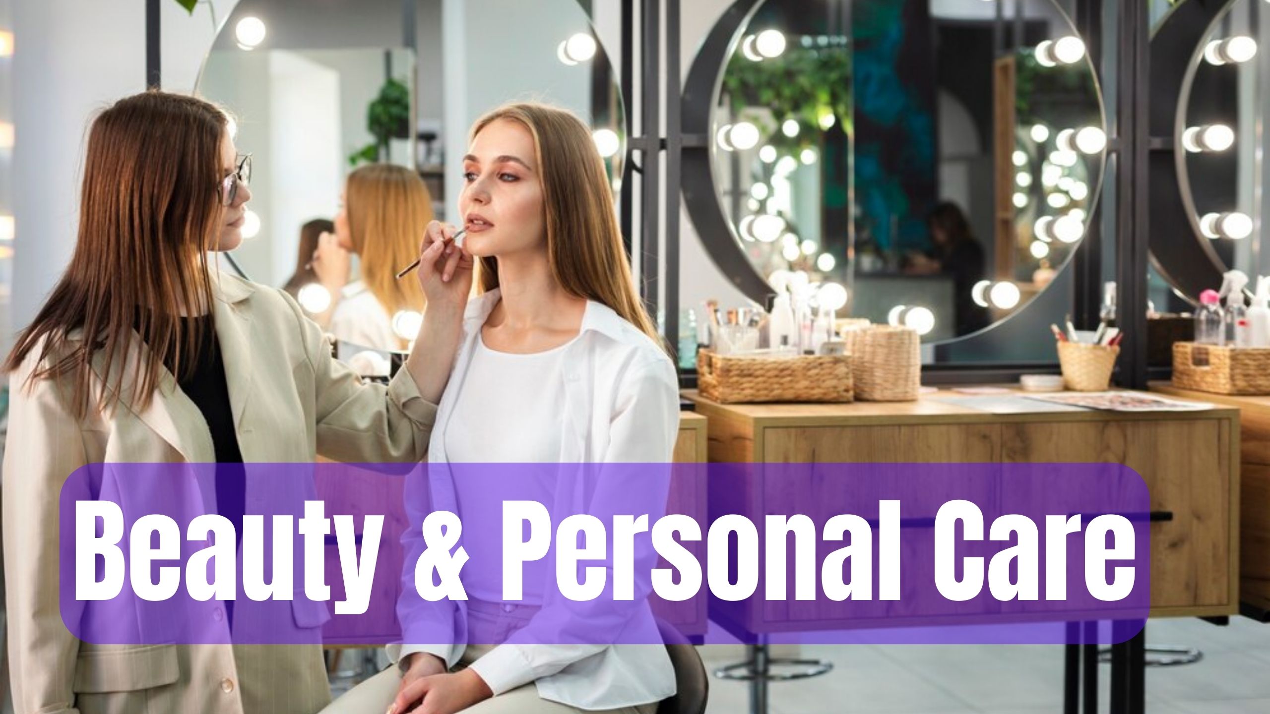 beauty & personal care